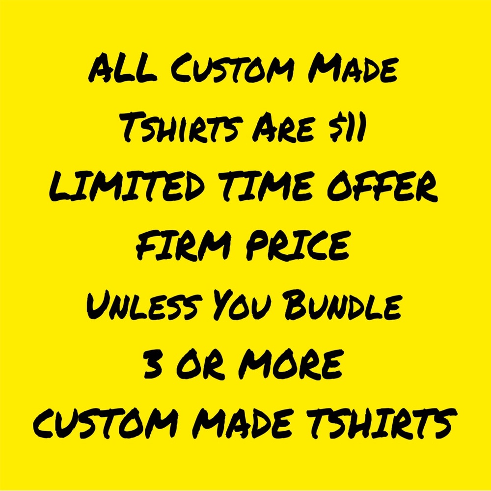 Custom Made T Shirt Sale